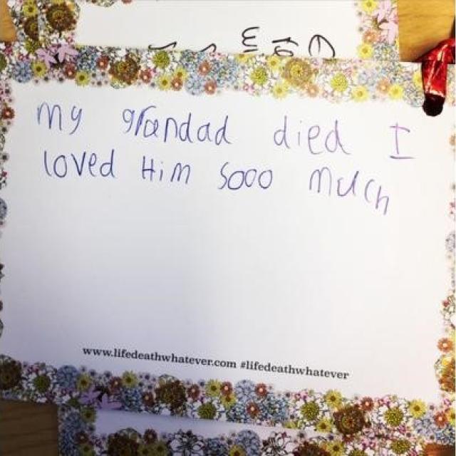 'My grandad died I loved him soo much' is written in a child's crayon script.